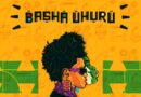 COMMEMORATING 50 YEARS OF FREEDOM AT THE BASHA UHURU FREEDOM FESTIVAL THIS MONTH