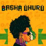 COMMEMORATING 50 YEARS OF FREEDOM AT THE BASHA UHURU FREEDOM FESTIVAL THIS MONTH